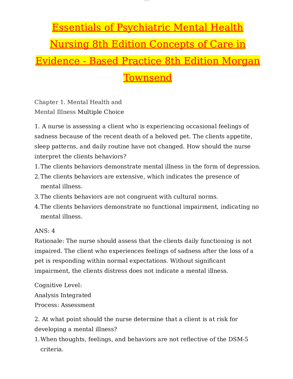 Preview of Essentials of Psychiatric Mental Health Nursing 8th Edition Concepts of Care in Evidence- Based Practice 8th Edition Morgan Townsend Test Bank, complete all chapters